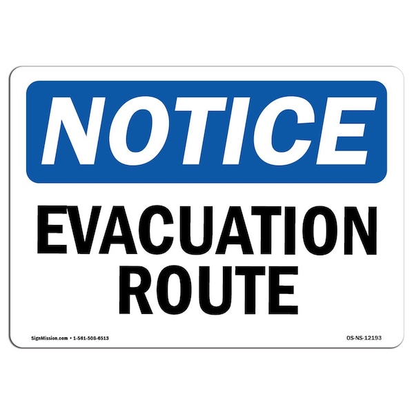 Safety Sign, OSHA Notice, 3.5" Height, Evacuation Route Sign, Landscape, 10PK